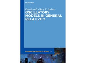 9783110514957 - Oscillatory Models in General Relativity - Esra Russell Oktay K Pashaev Gebunden