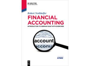 9783110521061 - Textbook   Financial Accounting - Robert Nothhelfer Kartoniert (TB)