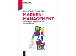 9783110526301 - De Gruyter Studium   Markenmanagement - Peter Runia Frank Wahl Kartoniert (TB)