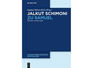 9783110533125 - Jalkut Schimoni   Jalkut Schimoni zu Samuel Gebunden