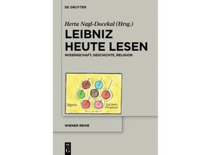 9783110534924 - Leibniz heute lesen Gebunden