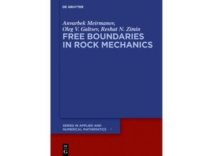 9783110544909 - Free Boundaries in Rock Mechanics - Anvarbek M Meirmanov Oleg Vl Galtsev Reshat N Zimin Gebunden