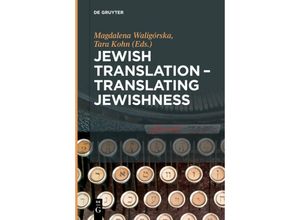 9783110547641 - Jewish Translation Translating Jewishness Gebunden