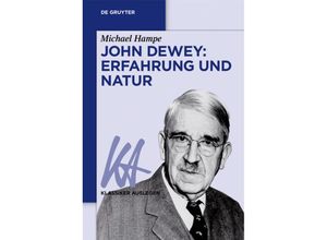 9783110551518 - John Dewey Erfahrung und Natur Kartoniert (TB)