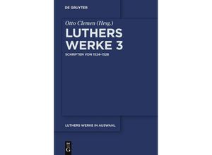 9783110552003 - Texte   Schriften von 1524-1528 - Martin Luther Kartoniert (TB)