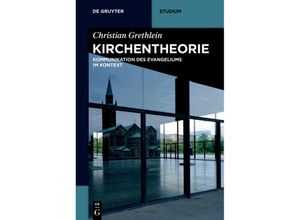 9783110563474 - Studium   Kirchentheorie - Christian Grethlein Kartoniert (TB)
