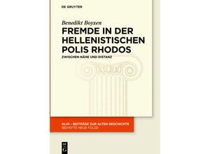 9783110570809 - Fremde in der hellenistischen Polis Rhodos - Benedikt Boyxen Gebunden