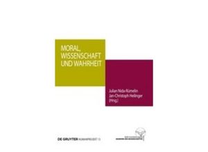 9783110577600 - Moral Wissenschaft und Wahrheit Kartoniert (TB)