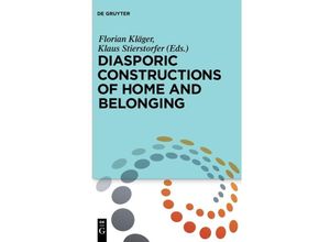 9783110577815 - Diasporic Constructions of Home and Belonging Kartoniert (TB)