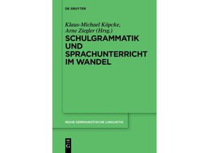 9783110578904 - Schulgrammatik und Sprachunterricht im Wandel Kartoniert (TB)