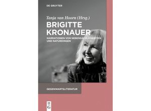 9783110588040 - Gegenwartsliteratur   Brigitte Kronauer Kartoniert (TB)