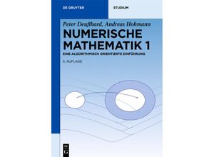 9783110614213 - Studium   Numerische Mathematik 1 - Peter Deuflhard Andreas Hohmann Kartoniert (TB)