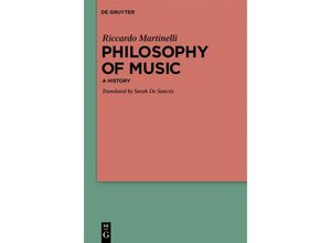 9783110626278 - Philosophy of Music - Riccardo Martinelli Kartoniert (TB)