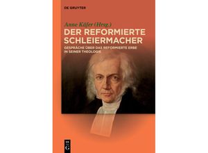 9783110631838 - Der reformierte Schleiermacher Kartoniert (TB)