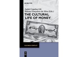 9783110634549 - The Cultural Life of Money Kartoniert (TB)