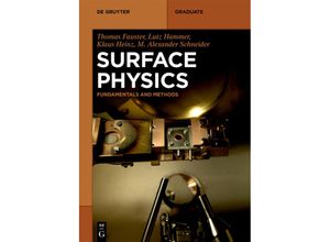 9783110636680 - Textbook   Surface Physics - Thomas Fauster Lutz Hammer Klaus Heinz M Alexander Schneider Kartoniert (TB)