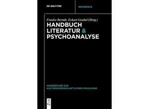 9783110652574 - Handbuch   Handbuch Literatur & Psychoanalyse Kartoniert (TB)