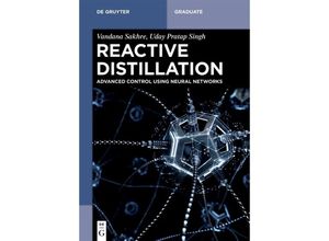 9783110656145 - Textbook   Reactive Distillation - Vandana Sakhre Uday Pratap Singh Kartoniert (TB)