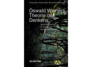 9783110659603 - Oswald Wieners Theorie des Denkens Kartoniert (TB)