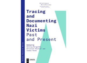 9783110661606 - Tracing and Documenting Nazi Victims Past and Present Kartoniert (TB)