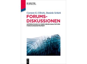 9783110665888 - De Gruyter Studium   Forumsdiskussionen - Carsten G Ullrich Daniela Schiek Kartoniert (TB)