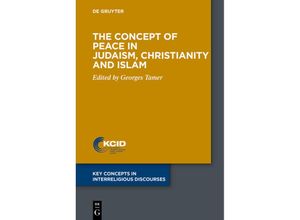 9783110681932 - The Concept of Peace in Judaism Christianity and Islam Kartoniert (TB)