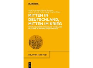 9783110691320 - Mitten in Deutschland mitten im Krieg Gebunden