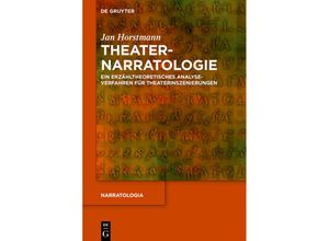 9783110709049 - Theaternarratologie - Jan Horstmann Kartoniert (TB)