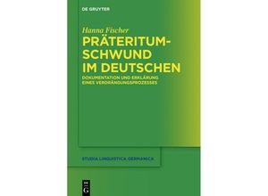 9783110709568 - Präteritumschwund im Deutschen - Hanna Fischer Kartoniert (TB)