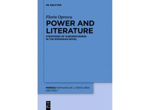 9783110709773 - Power and Literature   Mimesis Bd71 - Florin Oprescu Kartoniert (TB)