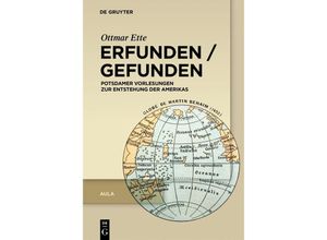 9783110723243 - Ottmar Ette Aula   Erfunden   Gefunden - Ottmar Ette Gebunden