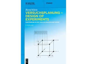 9783110724301 - De Gruyter Studium   Versuchsplanung - Design of Experiments - Bernd Klein Kartoniert (TB)