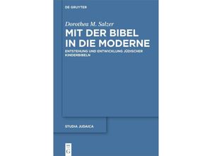 9783110748673 - Mit der Bibel in die Moderne - Dorothea M Salzer Gebunden