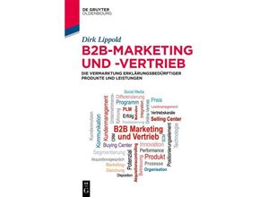 9783110756685 - B2B-Marketing und -Vertrieb - Dirk Lippold Kartoniert (TB)