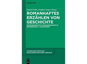 9783110761948 - Romanhaftes Erzählen von Geschichte Kartoniert (TB)