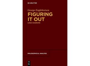 9783110763355 - Figuring It Out - George Englebretsen Kartoniert (TB)