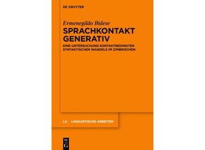 9783110764987 - Sprachkontakt generativ - Ermenegildo Bidese Gebunden