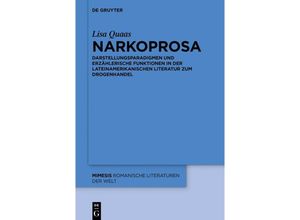 9783110766073 - Narkoprosa - Lisa Quaas Kartoniert (TB)