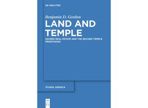 9783110776706 - Land and Temple - Benjamin D Gordon Kartoniert (TB)