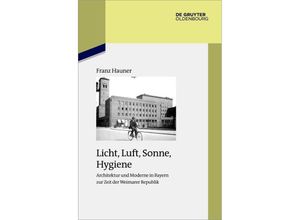 9783110777420 - Licht Luft Sonne Hygiene - Franz Hauner Kartoniert (TB)