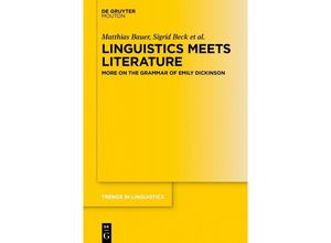 9783110777475 - Linguistics Meets Literature - Matthias Bauer Sigrid Beck Saskia Brockmann Susanne Riecker Angelika Zirker Nadine Bade Kartoniert (TB)