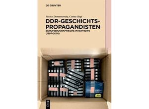 9783110787306 - DDR-Geschichtspropagandisten - Marko Demantowsky Carina Siegl Gebunden