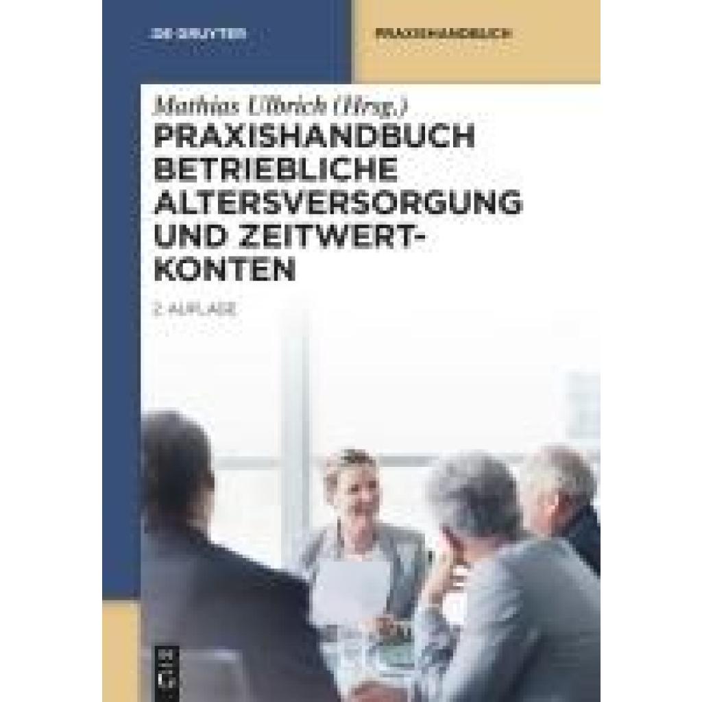 9783110794380 - Praxishandbuch Betriebliche Altersversorgung und Zeitwertkonten