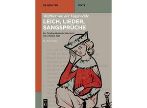 9783110798807 - Texte   Walther von der Vogelweide Leich Lieder Sangsprüche Kartoniert (TB)