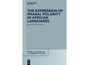 9783111087900 - The Expression of Phasal Polarity in African Languages Kartoniert (TB)