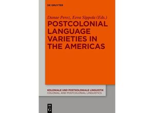 9783111120768 - Postcolonial Language Varieties in the Americas Kartoniert (TB)