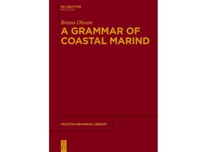 9783111120775 - A Grammar of Coastal Marind - Bruno Olsson Kartoniert (TB)