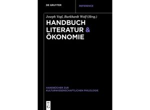 9783111130781 - Handbuch Literatur & Ökonomie Kartoniert (TB)