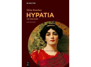 9783111245539 - Hypatia - Silvia Ronchey Kartoniert (TB)