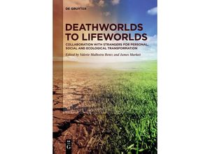 9783111261973 - Deathworlds to Lifeworlds Kartoniert (TB)